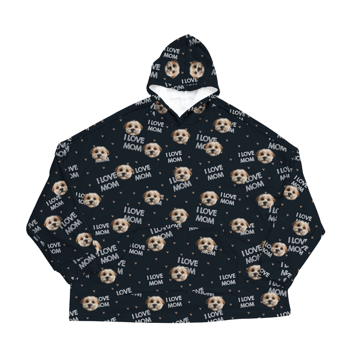 A black oversized blanket hoodie with a repeating custom pattern. The pattern features several close-up photos of a small, light-colored dog's face, interspersed with the white text "I LOVE MOM" and small heart shapes.